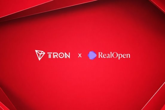 全球领先的加密货币购房平台RealOpen 联合波场 TRON 完成 940 万美元 USDT 验资 助力加密资产购房落地